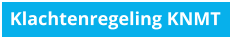 Klachtenregeling KNMT
